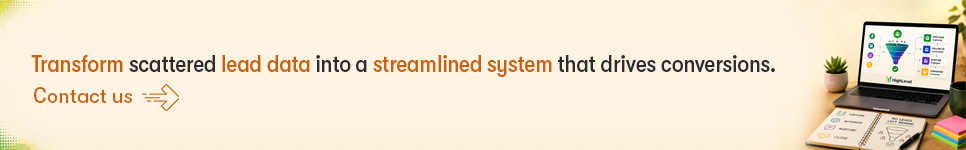 Transform scattered lead data into a streamlined system that drives conversions..png